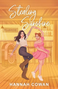 Cover Image for Stealing Sunshine Special Edition -- Hannah Cowan, Paperback