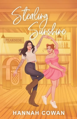 Cover Image for Stealing Sunshine Special Edition -- Hannah Cowan, Paperback