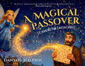 Cover Image for A Magical Passover (Starring the Tooth Fairy) -- Danyael Halprin, Paperback
