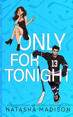 Cover Image for Only For Tonight - Deluxe Edition Illustrated -- Natasha Madison, Paperback