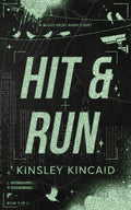 Cover Image for Hit & Run: A Dark Enemies to Lovers Rom-Com -- Kinsley Kincaid, Paperback