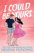 Cover Image for I Could Be Yours -- Helena Hunting, Paperback