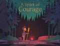 Cover Image for A Spark Of Courage -- Kevin Callan, Paperback
