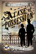 Cover Image for A Case of Possession -- KJ Charles, Paperback