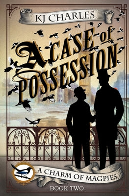 Cover Image for A Case of Possession -- KJ Charles, Paperback