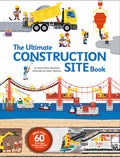 Cover Image for The Ultimate Construction Site Book -- Anne-Sophie Baumann, Hardcover