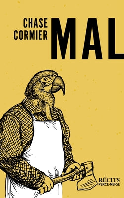 Cover Image for Mal -- Chase Cormier, Paperback