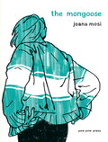 Cover Image for The Mongoose -- Joana Mosi, Paperback
