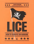 Cover Image for Lice: How to Survive on Humans -- Berta Paramo, Hardcover