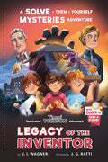 Cover Image for Legacy of the Inventor: A Timmi Tobbson Children's Adventure Book -- J. I. Wagner, Paperback
