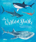Cover Image for The World of Sharks: Get to Know the Fascinating Creatures of the Oceans -- Little Gestalten, Hardcover