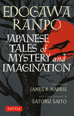 Cover Image for Japanese Tales of Mystery and Imagination -- Edogawa Ranpo, Paperback