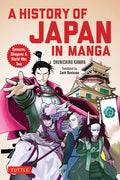Cover Image for A History of Japan in Manga: Samurai, Shoguns and World War II -- Kanaya Shunichiro, Paperback