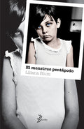 Cover Image for El Monstruo Pentápodo / The Pentapod Monster -- Liliana Blum, Paperback