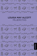 Cover Image for Mujercitas (Novela) / Little Women (a Novel) -- Louisa May Alcott, Paperback