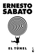 Cover Image for El Túnel (Novela) / The Tunnel (a Novel) -- Ernesto Sabato, Paperback