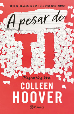 Cover Image for A Pesar de Ti / Regretting You (Spanish Edition) -- Colleen Hoover, Paperback