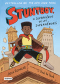 Cover Image for Stuntboy: El Superhéroe de Los Superhéroes (Cómic) / Stuntboy: In the Meantime (Comic Book) -- Jason Reynolds, Paperback
