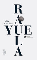 Cover Image for Rayuela (Edición Conmemorativa 50 Aniversario) / Hopscotch -- Julio Cortázar, Paperback