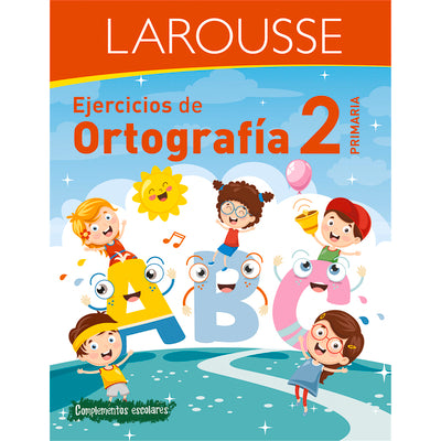 Cover Image for Ejercicios de Ortografía 2° Primaria -- Ediciones Larousse, Paperback