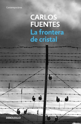 Cover Image for La Frontera de Cristal / The Crystal Frontier -- Carlos Fuentes, Paperback