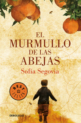 Cover Image for El Murmullo de Las Abejas / The Murmur of Bees -- Sofía Segovia, Paperback