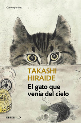 Cover Image for El Gato Que Venía del Cielo / The Guest Cat -- Takashi Hiraide, Paperback