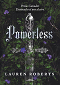 Cover Image for Powerless (Spanish Edition) -- Lauren Roberts, Paperback