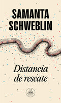 Cover Image for Distancia de Rescate / Fever Dream -- Samanta Schweblin, Paperback