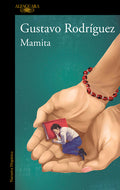 Cover Image for Mamita / Mommy -- Gustavo Rodríguez, Paperback
