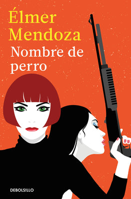 Cover Image for Nombre de Perro / Dog's Name -- Mendoza, Paperback