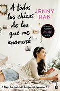 Cover Image for A Todos Los Chicos de Los Que Me Enamoré (Libro 1) / To All the Boys I've Loved Before (Book 1) -- Jenny Han, Paperback