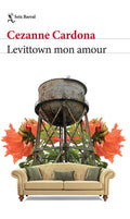 Cover Image for Levittown Mon Amour (Cuentos / Short Stories) -- Cezanne Cardona, Paperback