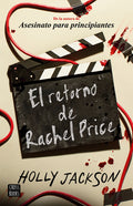 Cover Image for El Retorno de Rachel Price / The Reappearance of Rachel Price -- Holly Jackson, Paperback
