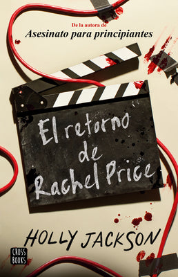 Cover Image for El Retorno de Rachel Price / The Reappearance of Rachel Price -- Holly Jackson, Paperback