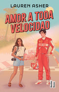 Cover Image for Amor a Toda Velocidad / Throttled (Dirty Air 1) -- Lauren Asher, Paperback