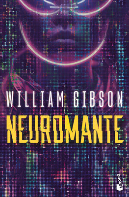 Cover Image for Neuromante / Neuromancer -- William Gibson, Paperback