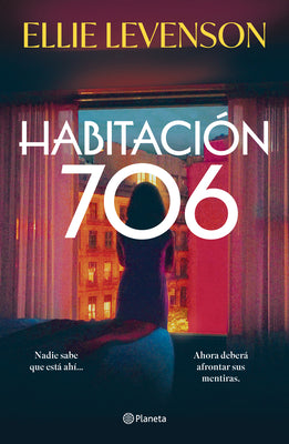 Cover Image for Habitación 706 (Novela) / Room 706 (a Novel) -- Ellie Levenson, Paperback