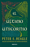 Cover Image for Último Unicornio / The Last Unicorn -- Peter S. Beagle, Paperback