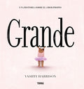 Cover Image for Grande / Big -- Vashti Harrison, Hardcover