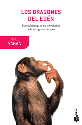 Cover Image for Los Dragones del Edén -- Carl Sagan, Paperback
