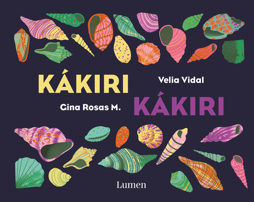 Cover Image for Kákiri, Kákiri (Spanish Edition) -- Velia Vidal, Hardcover