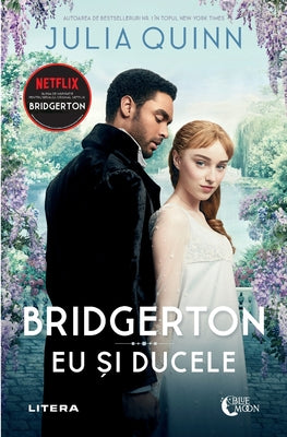 Cover Image for Bridgerton. Eu si ducele -- Julia Quinn, Paperback