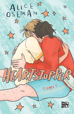 Cover Image for Heartstopper: Tomo 5 -- Alice Oseman, Paperback