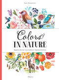Cover Image for Colors in Nature -- Stepanka Sekaninova, Hardcover