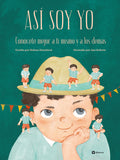Cover Image for Así Soy Yo: Conócete Mejor a Ti Mismo Y a Los Demás -- Helena Harastova, Hardcover