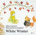 Cover Image for White Winter -- Milena Lukesova, Hardcover