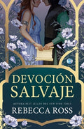 Cover Image for Devocion Salvaje -- Rebecca Ross, Paperback