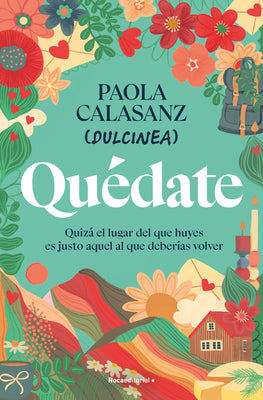 Cover Image for Quédate / Stay -- Dulcinea (Paola Calasanz), Paperback