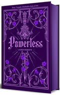 Cover Image for Powerless (Edición Especial Limitada, Cantos Pintados) / Powerless (Special Limited Edition, Sprayed Edges) -- Lauren Roberts, Hardcover
